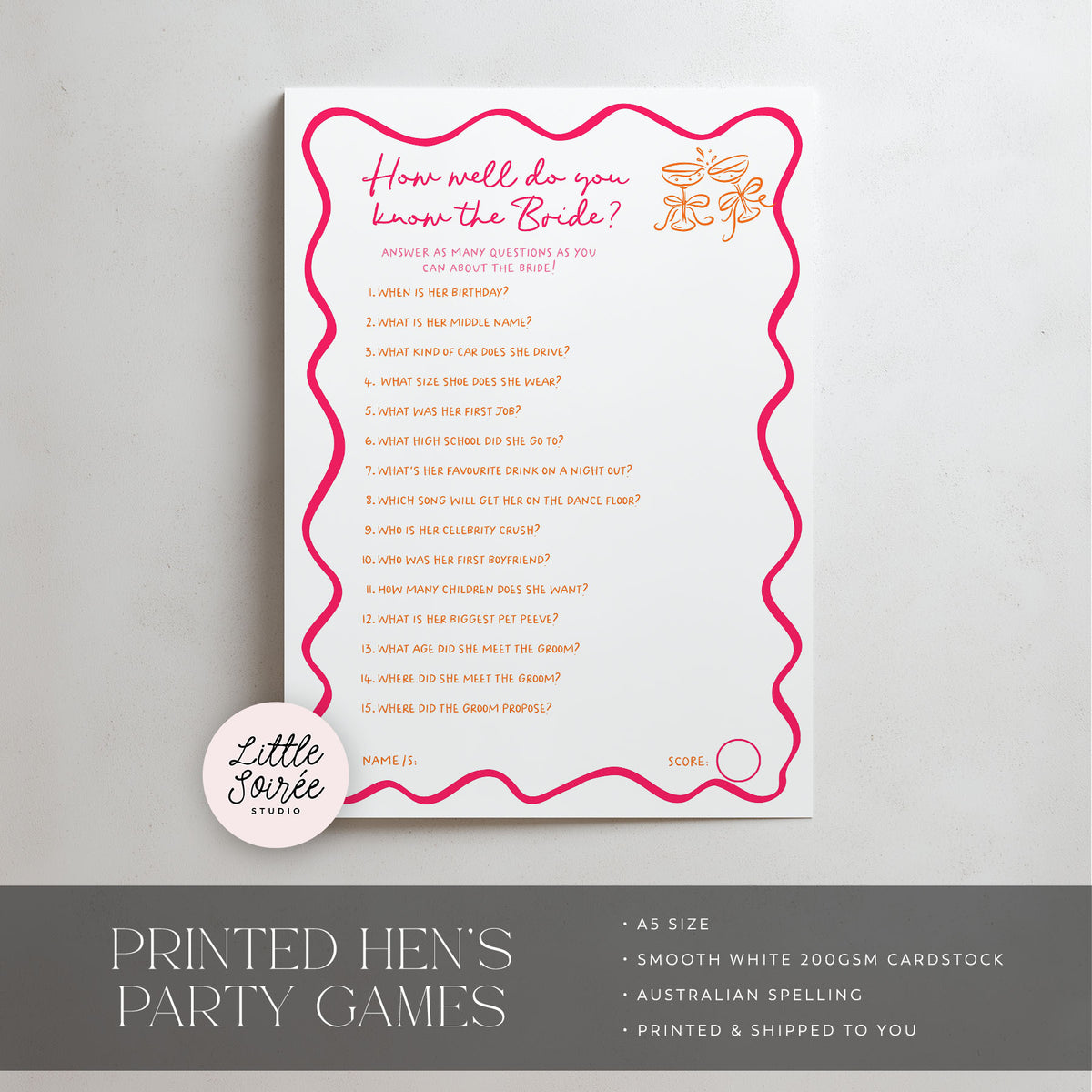 A printed bridal shower game card titled "How will you know the Bride?" with pink decorative border lines and pink text, shown on a light background with a small "Little Soiree Studio" logo. A dark gray banner at the bottom reads "PRINTED HEN'S PARTY GAMES" with additional product details.