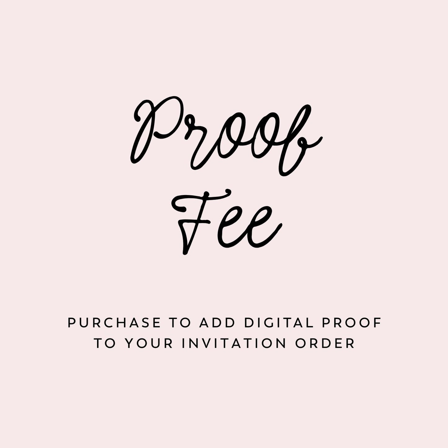 Proof Fee