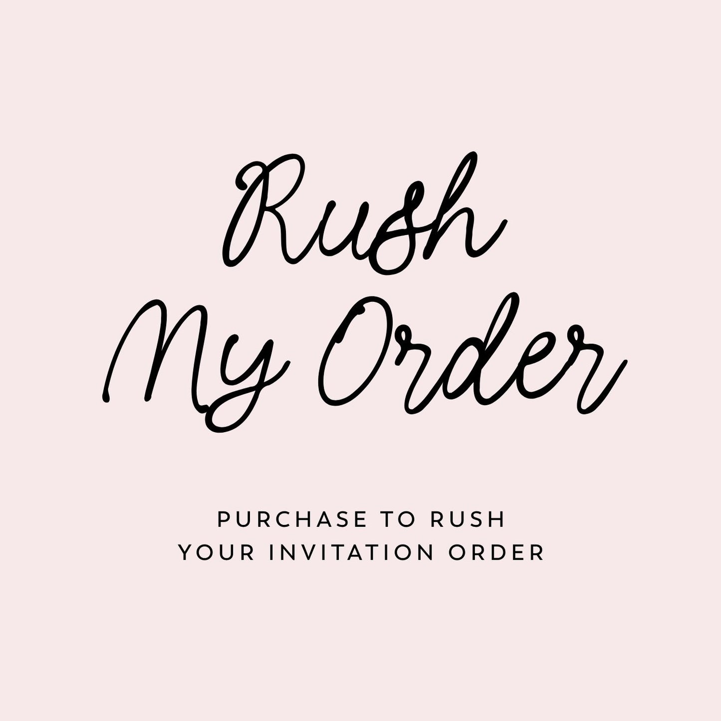 Rush My Order Fee