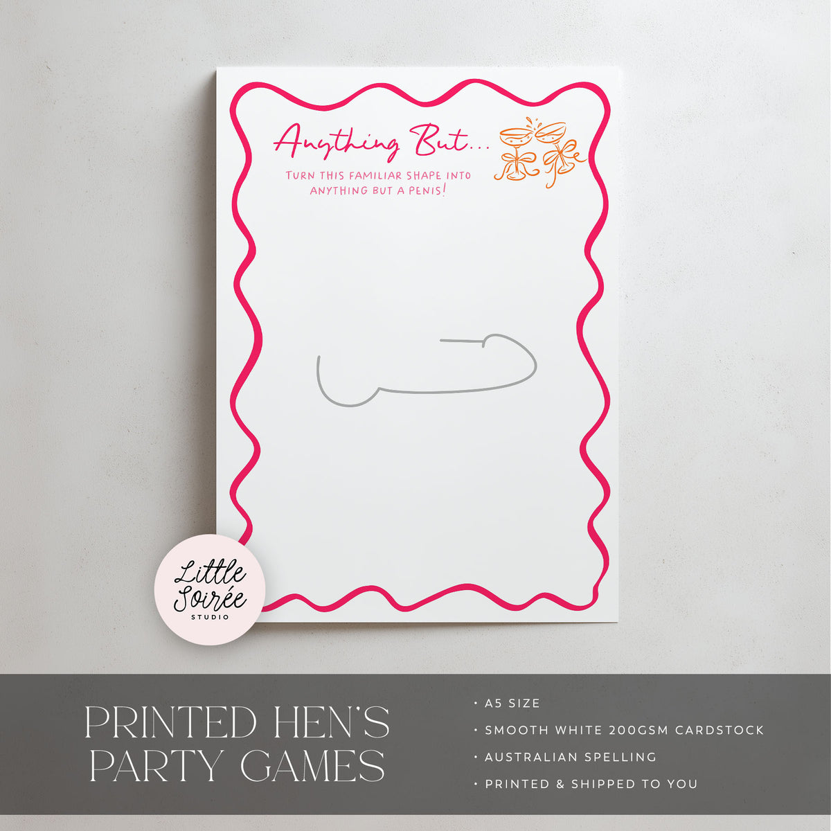 A printed hen's party game card on white cardstock with a bright pink wavy border, pink and gold decorative text at the top, and a blank space for writing. A small round 'Little Soiree Studio' logo badge appears near the bottom left.